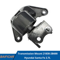 Baificar ยี่ห้อใหม่ของแท้เกียร์ Mount 21830-2B600สำหรับ Hyundai Santa Fe 2.7L