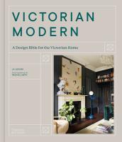 หนังสืออังกฤษใหม่ Victorian Modern : A Design Bible for the Victorian Home [Hardcover]