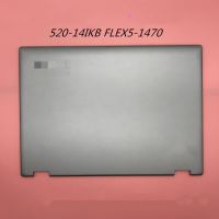 ปกหลัง LCD ฝาครอบด้านบนสำหรับแล็ปท็อป J76สำหรับ Lenovo โยคะ520-14IKB FLEX5-1470ผ้าคลุมรถตัวพิมพ์เล็กฐานซาก