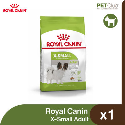 [PETClub] Royal Canin X-Small Adult - สุนัขโต พันธุ์จิ๋ว 3 ขนาด [500g. 1.5kg. 3kg.]