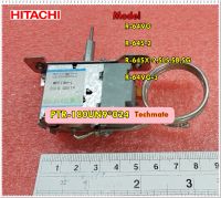 อะไหล่ของแท้/เทอร์โมสตัทตู้เย็นฮิตาชิ (THERMOSTAT)/PTR-180UN9*024/HITACHI