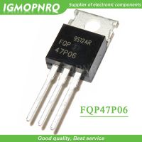 10PCS FQP4N90C FQP50N06 FQP10N60 FQP17P06 FQP27P06 FQP30N06 FQP33N10 FQP47P06 MOS N CH