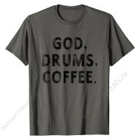 God Drums Coffee Drummer T-shirt Women Men Musician Gift Cotton Tshirts For Boys Cool Tops Shirts Oversized Gift