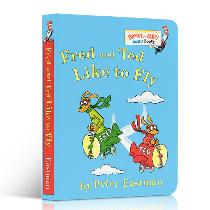 The original English version of Fred and Ted like to fly Peter Eastman ...