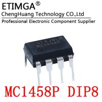 5PCS/LOT Original MC1458P  DIP-8 Dual Op Amp Chip MC1458 WATTY Electronics