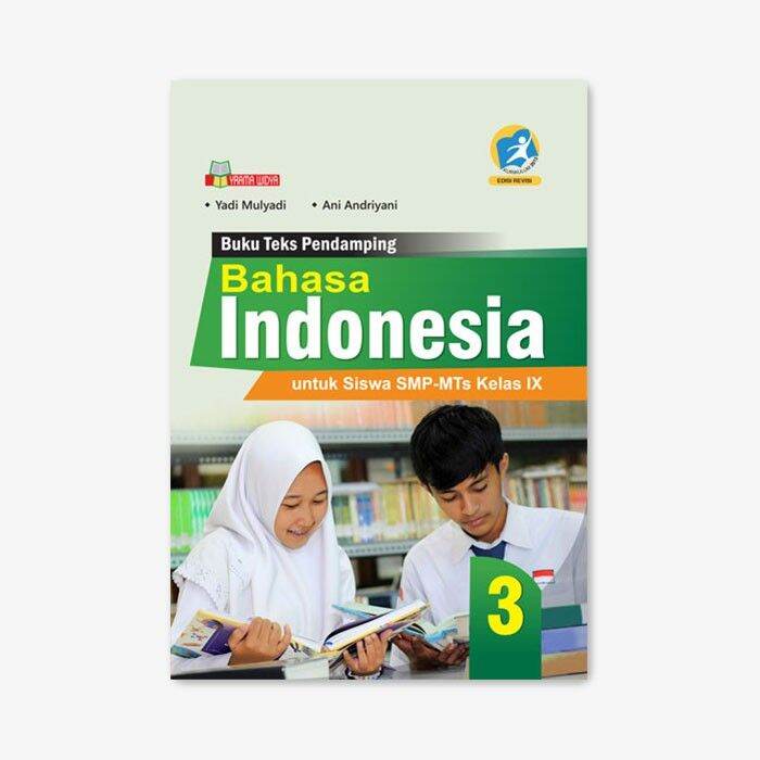 Yrama Widya - Buku Bahasa Indonesia Untuk Siswa SMP/MTs Kelas 9 EDISI ...