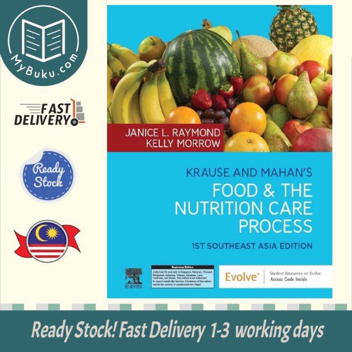 Krause and Mahan's Food & the Nutrition Care Process