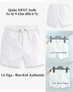 FORM THƯỜNG Quần short trắng N E XT chính hãng sz từ 9-12m đến 6-7y