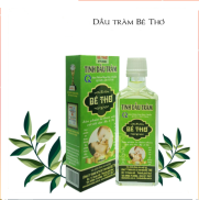 Dầu Tràm Cho Bé, Dầu Tràm Bé Thơ Tinh Dầu Tràm Huế Chai 50 ml