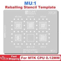 แม่พิมพ์ลายฉลุสำหรับ MT6795W MTK CPU MU1 MT6797W MT6595 MT6732กระป๋อง MT6750อุปกรณ์ซ่อมแซมตาข่ายโซลด์