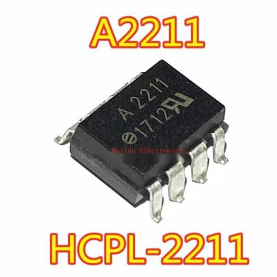 10Pcs ใหม่ A2211 HCPL-2211 SOP8 SMD Optocoupler รีเลย์ A2211V HCPL-2211V
