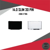 จอโน๊ตบุ๊ค LED 14.0 SLIM 30 PIN HD (1366X768) หูบน-ล่าง / จอโน๊ตบุ๊ค มือ1 พร้อมส่ง รับประกัน 6 เดือน