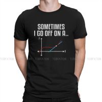 Math 100% Cotton Tshirts Sometimes I Go Off On A Tangent Personalize MenS T Shirt Funny Tops 6Xl