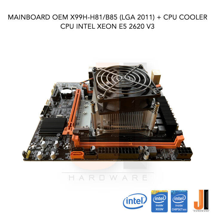 ชุดสุดคุ้ม-mainboard-oem-x99h-b85-h81-lga-2011-intel-xeon-e5-2620-v3-with-cpu-cooler-2-4-3-2-ghz-6-cores-12-threads-85-watts-สินค้าใหม่สภาพดีมีฝาหลังมีการรับประกัน