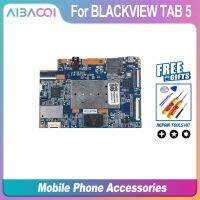 Aibaoqi เมนบอร์ดบอร์ดหลักใหม่เอี่ยมสำหรับเมนบอร์ด BLACKVIEW TAB 5