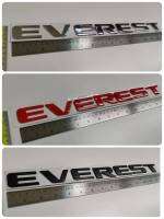 พลาสติกชุบโครเมี่ยม คำว่า EVEREST ติดรถ FORD EVEREST ทำจาก พลาสติก ABS อย่างดี ติดรถ แต่งรถ ฟอร์ด เอเวอเรสต์ สีแดง สีดำ สีเงิน