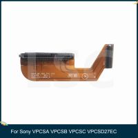 LSC Original HDD Cable For Sony VPCSA VPCSB VPCSC VPCSD27EC Hard Disk Drive Cable V030 MP HDD FPC-239 Fast shipping