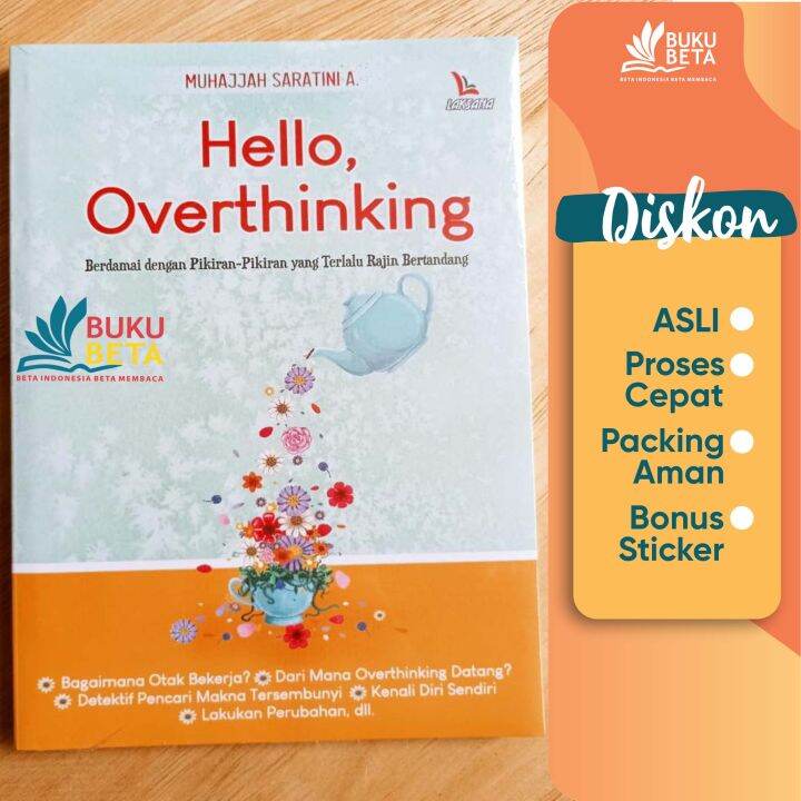 Buku Beta - Hello, Overthinking - Muhajjah Saratini A. | Lazada Indonesia