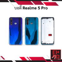 บอดี้ Realme 5 Pro เคสกลาง+ฝาหลัง อะไหล่ฝาหลัง บอดี้ชุด Body อะไหลมือถือ