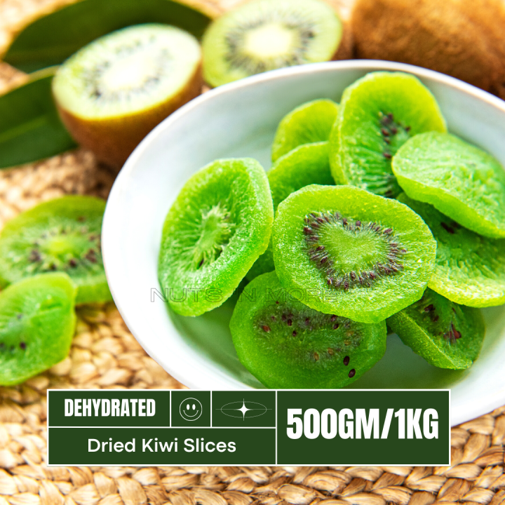 Dried Kiwi Slices ( 500/1kg ) Dehydrated Candied Kiwi Slices Lazada