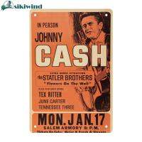 นักดนตรี Johnny Cash แผ่นป้ายสัญลักษณ์สังกะสีแผ่นโลหะวินเทจสำหรับโปสเตอร์สำหรับคาเฟ่บาร์