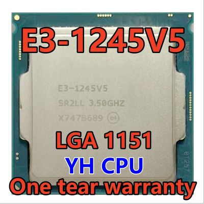 【YF】 E3-1245 V5 E3 1245V5 1245 SR2LL 3.5 GHz Quad-Core Prosesor CPU Delapan Ulir 80W LGA 1151
