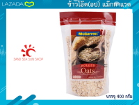 ข้าวโอ๊ต (อบ) 400 กรัม  แม็กกาแรต  Rolled Oats 400 g. McGarret