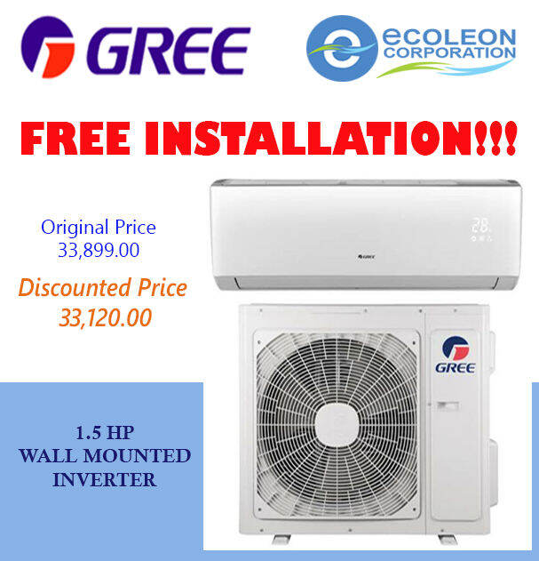 Gree 15hp Wall Mounted Split Type Inverter Aircon Free Installation Lazada Ph 3331