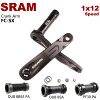 SRAM SX NX GX แขนข้อเหวี่ยง12จักรยานเสือภูเขาความเร็ว165มม. 170มม. 175มม. ข้อเหวี่ยงจักรยาน MTB พร้อม DUB BSA BB92 PF30ล่าง