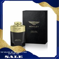 Bentley Absolute For Him Eau De Parfum 100  ML สินค้าพร้อมส่ง รับประกันสินค้าของแท้ 100% สินค้าพร้อมส่ง รับประกันสินค้าของแท้ 100%