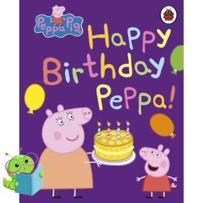 Absolutely Delighted.! หนังสือนิทานภาษาอังกฤษ Peppa Pig: Happy Birthday, Peppa Board book