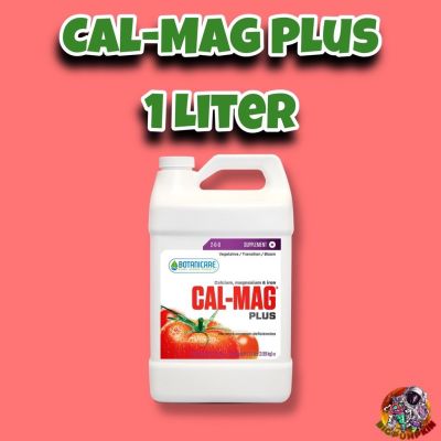 Cal Mag Plus Botanicare อัดแน่นด้วยแคลเซียมและแมกนีเซียม ขวดแบ่งขนาด 1L (ไม่เจือจางแน่นอน!!)