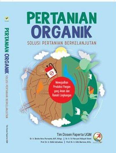 Buku Pertanian Organik, Solusi Pertanian Berkelanjutan Penulis Tim ...