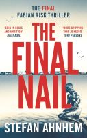 The Final Nail (A Fabian Risk Thriller) [Paperback]