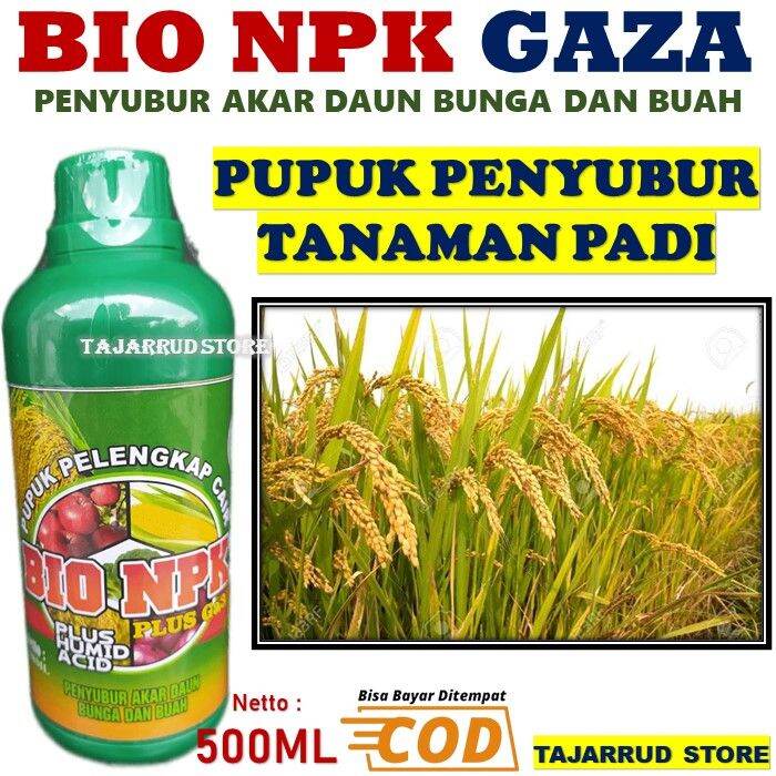 Pupuk Padi Bio Npk Gaza Ml Pupuk Penyubur Akar Daun Batang Bunga Dan