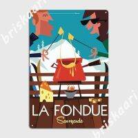 La Fondue Savoyarde โปสเตอร์โปสเตอร์เมทัลมีคราบแผ่นโลหะประดับผนังห้องนั่งเล่นผับสร้างโปสเตอร์ดีบุก