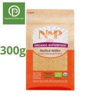 HOT สุด Natural &amp; Premium  Organic เมล็ดข้าวฟ่างอินทรีย์ Organic Millet Hulled Seeds (300g) สุดคุ้ม