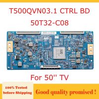 บอร์ด Tcon 2023 Gratis Ongkir T500QVN03.1 CTRL BD 50T32-C08ตรรกะ50นิ้วสำหรับทีวี50นิ้ว Gratis Ongkir ทดสอบมืออาชีพ