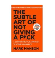 The Subtle Art of Not Giving a F*Ck By Mark Manson [Original English Edition - ของแท้ พร้อมส่ง]