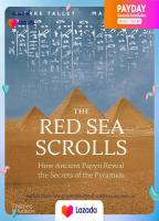 [New Book] พร้อมส่ง The Red Sea Scrolls : How Ancient Papyri Reveal the Secrets of the Pyramids [Hardcover]