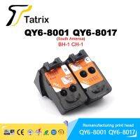 หัวพิมพ์ QY6-8017 QY6-8001 2023 Tatrix หัวพิมพ์ BH-1 CH-1สำหรับ Canon Pixma G1100/G1110/G2100/G2110/G3100/G3102/G3110/เครื่องพิมพ์ G3111