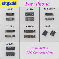 cltgxdd ปุ่มโฮม FPC เชื่อมต่อ Dock Port Plug On Motherboard Replacement สําหรับ iPhone 5 5S 5C 6S 6SP 7G 7 8 Plus สําหรับ iPad 3 4 5