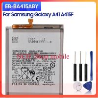 แบตเตอรี่ แท้ แบตเตอรี่ทดแทน EB-BA415ABY สำหรับ Samsung Galaxy A41 A415F 3500MAh ส่งตรงจาก กทม. รับประกัน 6เดือน