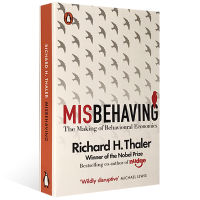 Original misbehaving the making of behavioral economics by Richard h Thaler, author of the Nobel Prize in Economics