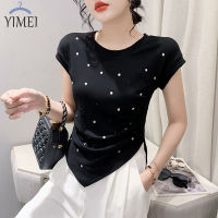 YIMEI เสื้อยืดผู้หญิงสวยๆ2023ฤดูใบไม้ผลิ/ฤดูร้อนคอกลมใหม่เสื้อแขนสั้นติดเพชรสุดฮิตสำหรับเข้ารูปพอดีแฟชั่นของผู้หญิงจีบแบบผ่าข้าง