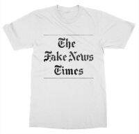 The Fake News Times T-Shirt Network Fake Alternative Fact Report New York Summer 2019 100% Cotton Normal Custom Design Shirts