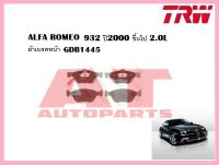 ผ้าเบรคชุดหน้า GDB1445 ALFA ROMEO 156 ปี2000 ขึ้นไป 2.0L ยี่ห้อTRW ราคาต่อชุด