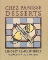 หนังสืออังกฤษใหม่ Chez Panisse Desserts : A Cookbook [Paperback]