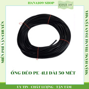 HCM1 cuộn ống tưới cây nhỏ giọt PE dẻo 4ly dài 50 mét sử dụng cho hệ thống