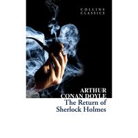 YES ! The Return of Sherlock Holmes By (author) Arthur Conan Doyle Paperback Collins Classics English